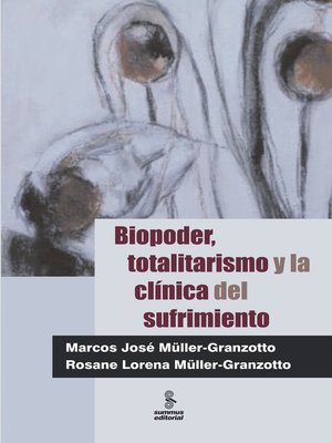 cover image of Biopoder, totalitarismo y la clínica del sufrimiento